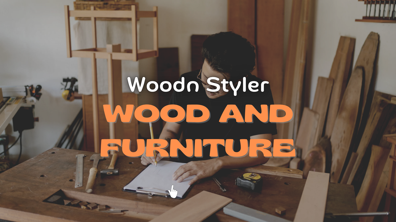 Wood and Furniture : 2025